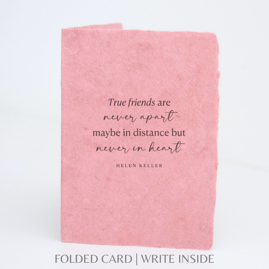 True Friends are Never Apart | Friendship Greeting Card