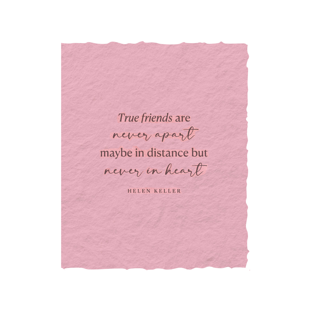 True Friends are Never Apart | Friendship Greeting Card