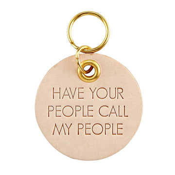 Leather Pet Tag - Have Your People, Call My People